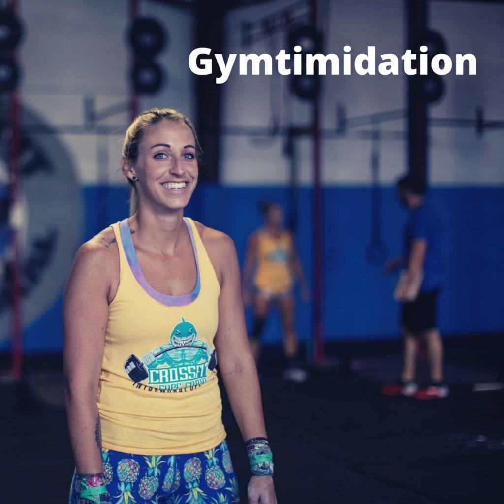 Gymtimidation