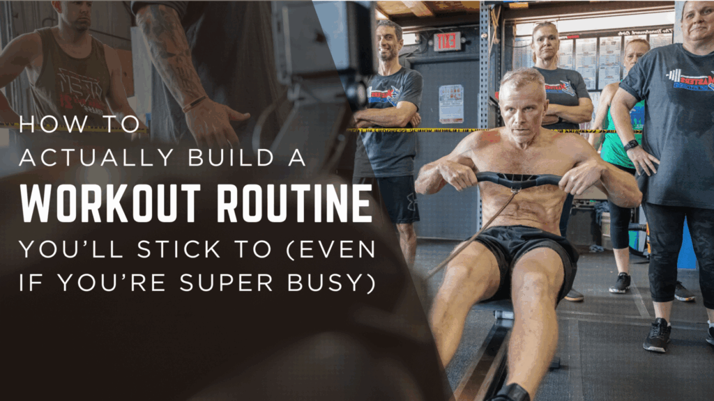 How to Actually Build a Workout Routine You’ll Stick To (Even If You’re Super Busy)